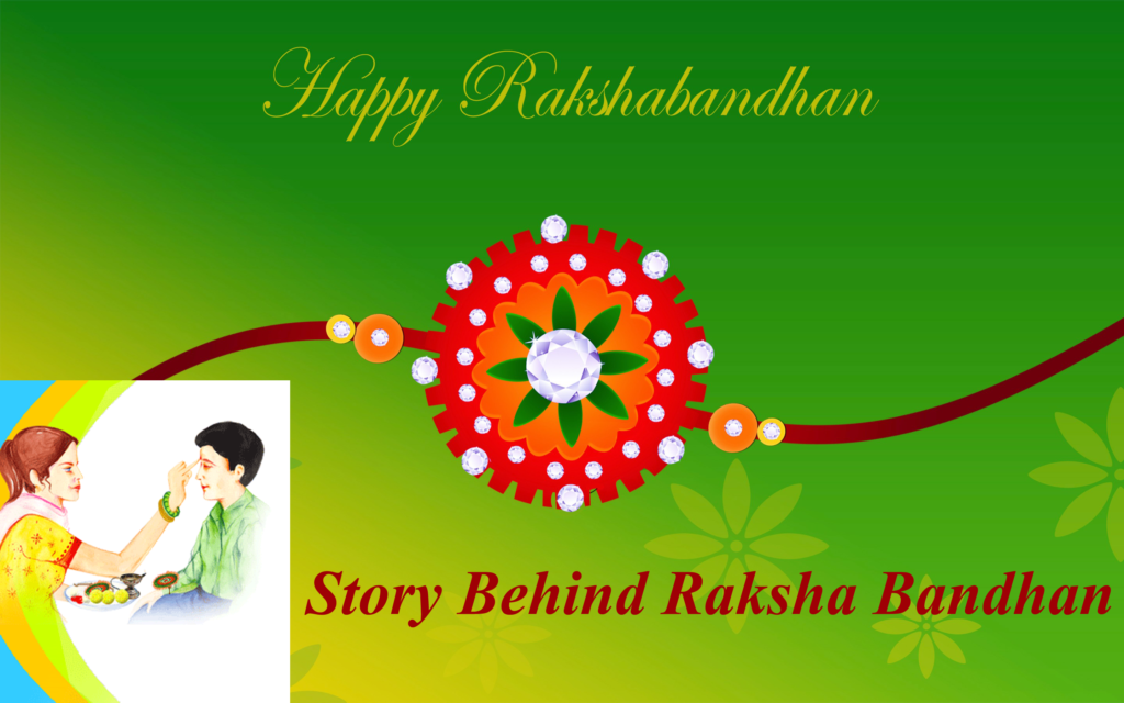Story Behing Raksha Bandhan