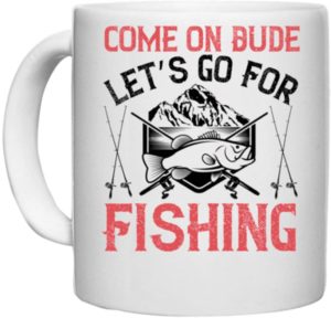 Funny Fishing Coffee Mug