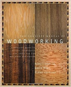 The Complete Manual of Woodworking