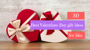 Valentines Day gift ideas