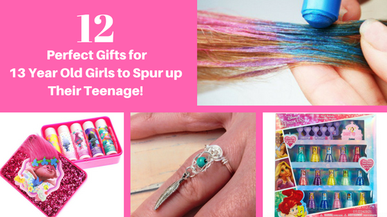 Gifts for 13 Year Old Girls