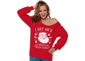 I got ho’s sweatshirt