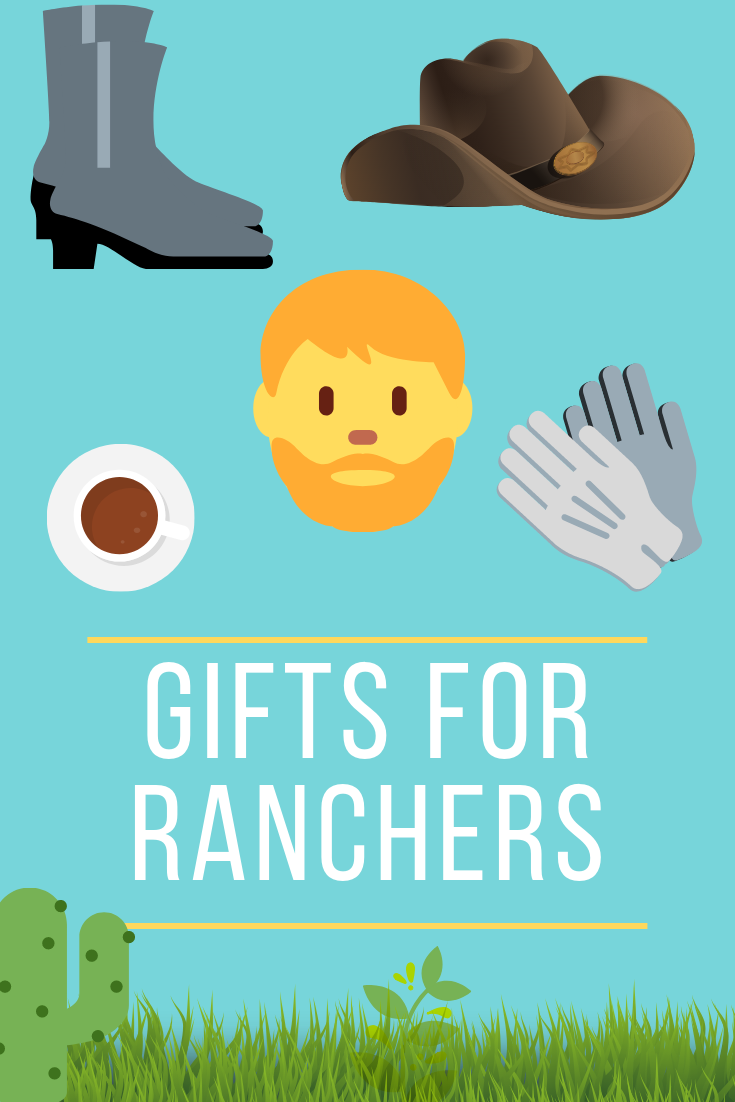 Gifts For Ranchers