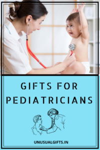 Gifts for Pediatricians