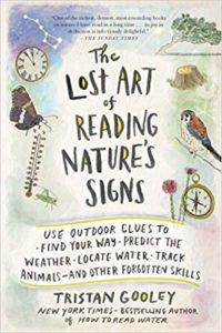The Lost Art of Reading Nature Signs